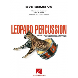 Oye Como Va - Leopard Percussion -Tito Puente / Arr.Diane Downs