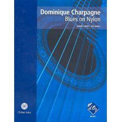 Blues on Nylon (+CD) for guitar/tab -Dominique Charpagne