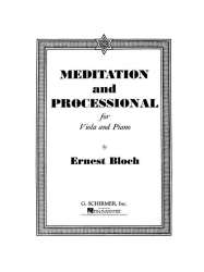 Meditation and Processional -Ernest Bloch