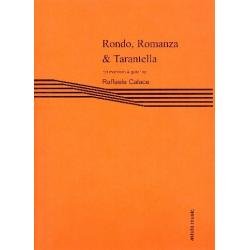 Rondo, Romanza and Tarantella -Raffaele Calace