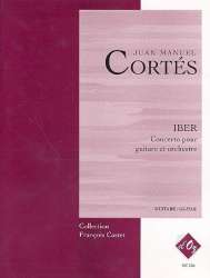 Iber pour guitare et orchestre -Juan Manuel Cortés