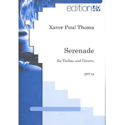 Serenade XPT74 für Violine und Gitarre -Xaver Paul Thoma
