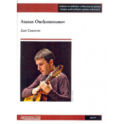 East Concerto for Guitar and Orchestra -Atanas Ourkouzounov