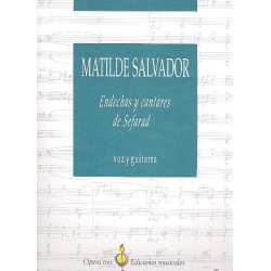 Endechas y cantares de Sefarad -Matilde Salvador