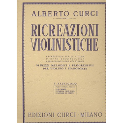 Ricreazioni violinistiche vol.1 -Alberto Curci