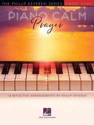 Piano Calm: Prayer - Phillip Keveren