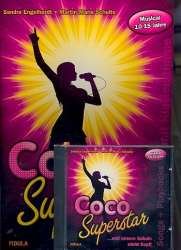 Coco Superstar ... und unsere Schule steht Kopf (+CD) -Martin Maria Schulte