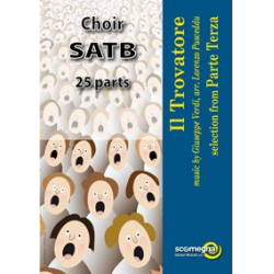 IL TROVATORE - Part 3 (SATB choir set) -Giuseppe Verdi / Arr.Lorenzo Pusceddu
