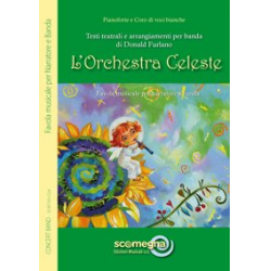 L'ORCHESTRA CELESTE (set coro voci bianche) -Diverse / Arr.Donald Furlano