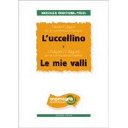 L'UCCELLINO - LE MIE VALLI -Fausto Fulgoni / Arr.Konrad Plaickner