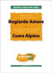 BUGIARDO AMORE - CUORE ALPINO -Fausto Fulgoni / Arr.Konrad Plaickner