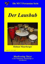 Der Lausbub -Helmut Maurberger