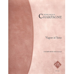 Vague á l'âme pour guitar -Dominique Charpagne