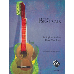 In Joplin's Pocket - 3 new Rags: for guitar -William Beauvais