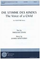 Die Stimme Des Kindes (The Voice Of A Child) -Jaakko Mäntyjärvi / Arr.Nikolaus Lenau