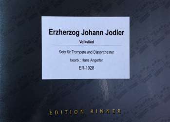 Erzherzog Johann Jodler -Hans Angerler