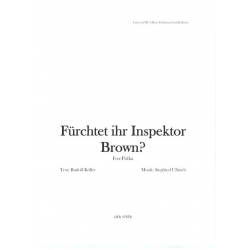 Fürchtet ihr Inspektor Brown? -Siegfried Ulbrich