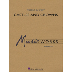 Castles and Crowns -Robert (Bob) Buckley