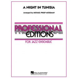 A Night In Tunisia -John "Dizzy" Gillespie / Arr.Michael Philip Mossman