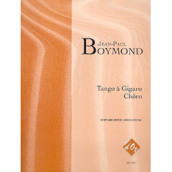 Tango à Gigaro  et  Choro pour guitare -Jean-Paul Boymond