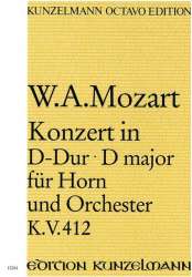 Konzert D-Dur KV412 : -Wolfgang Amadeus Mozart