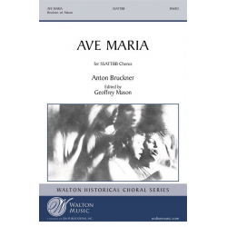 Ave Maria -Anton Bruckner / Arr.Geoffrey Mason