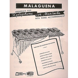 Malaguena for xylophone (marimbaphone) -Ernesto Lecuona