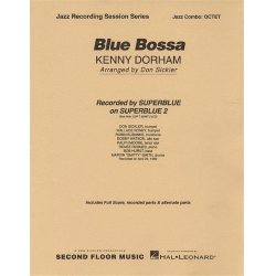 Blue Bossa -Kenny Dorham / Arr.Don Sickler