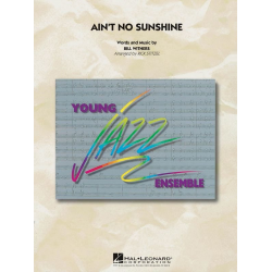 Ain't No Sunshine -Bill Withers / Arr.Rick Stitzel