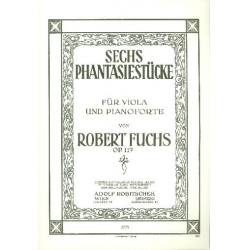 6 Fantasiestücke op.117 -Robert Fuchs