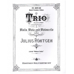 Trio in D Major no.4 'Walzer-Suite' -Julius Röntgen