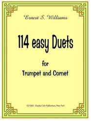 114 EASY DUETS : FOR TRUMPET AND -Ernest S. Williams