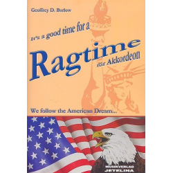 It's a good Time for a Ragtime: für Akkordeon - Scott Joplin