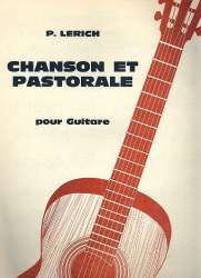 Chanson et Pastorale pour guitare -Pierre Lerich