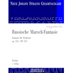 Russische Marsch-Fantasie op.353 RV353 -Johann Strauß / Strauss (Sohn)