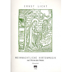 Weihnachtliche Hirtenmusik - -Ernst Licht