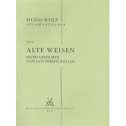 Alte Weisen 6 Gedichte von Gottfried Keller -Hugo Wolf