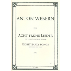 8 frühe Lieder -Anton von Webern
