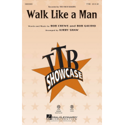 Walk Like a Man -Bob Crewe / Arr.Kirby Shaw
