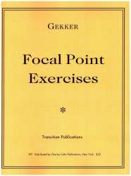 Focal Point Exercises -Chris Gekker