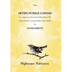 Seven Puzzle Canons by composers at the Court of Henry VIII double reed ensemble -Diverse
