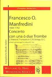 CONCERTO A UNA O DUE TROMBE : -Francesco Onofrio Manfredini