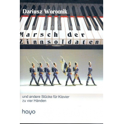 Marsch der Zinnsoldaten : für Klavier -Dariusz Worotnik