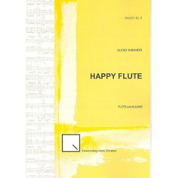 Happy Flute : für Flöte und Klavier -Alois Wimmer