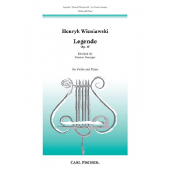 LEGENDE OP.17 - FOR VIOLIN AND PIANO -Henryk Wieniawsky