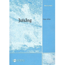 Julsang : for mixed chorus a cappella -Hugo Alfvén
