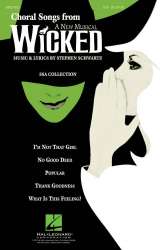 Choral Songs from Wicked -Stephen Schwartz / Arr.Audrey Snyder