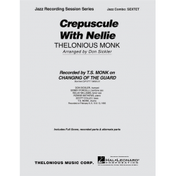 Crepuscule with Nellie -Thelonious Sphere Monk / Arr.Don Sickler