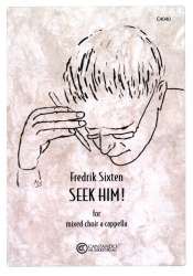 Seek him! -Fredrik Sixten