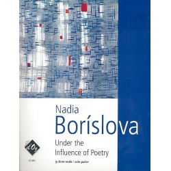 Under the Influence of Poetry for guitar -Nadia Boríslova